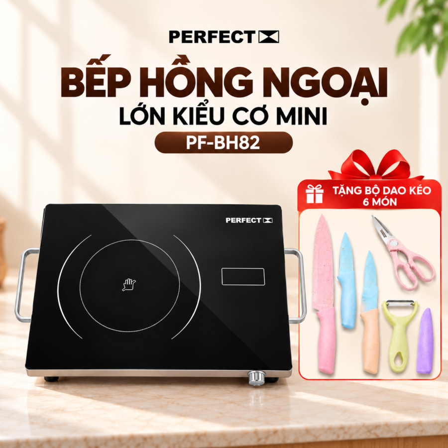 Bếp hồng ngoại Perfect lớn kiểu cơ mini PF-BH82 TẶNG bộ dao kéo 6 món